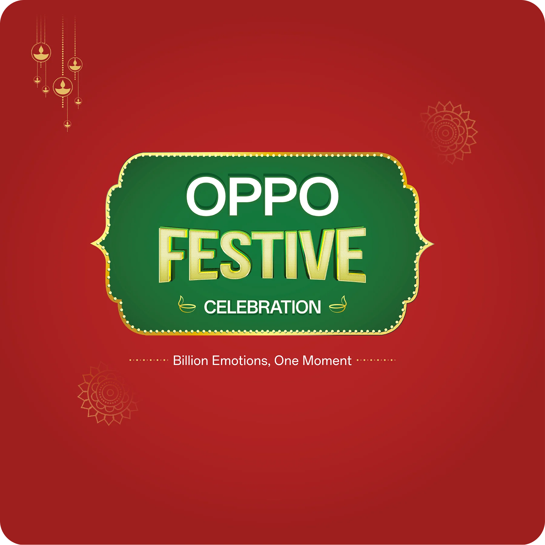 OPPO FESTIVE CELEBRATION